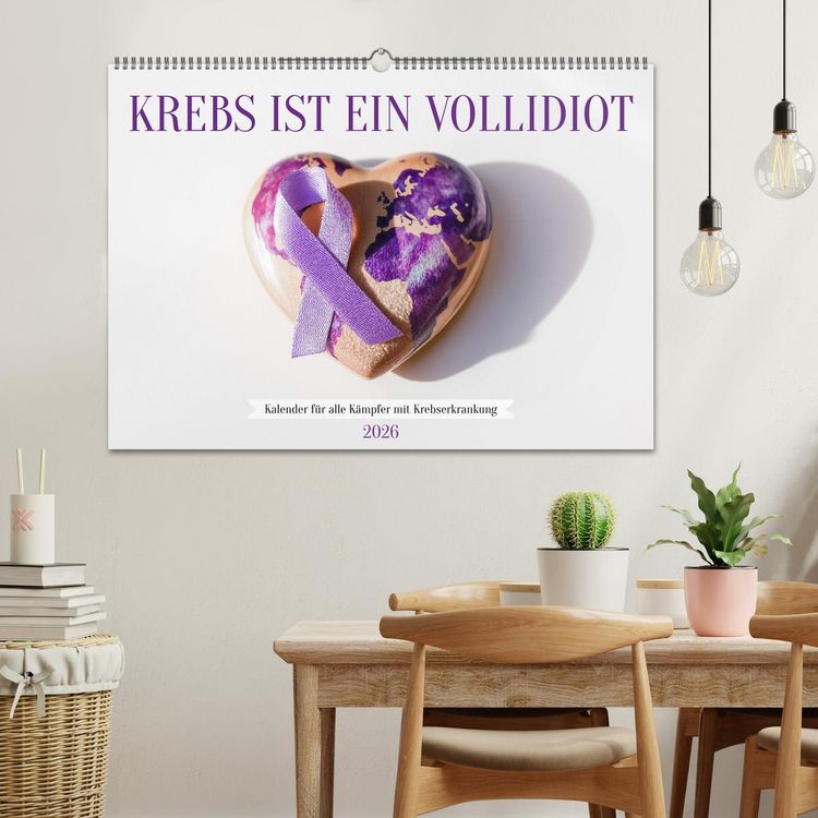Produktbild: Krebs ist ein Vollidiot - Kalender f&uuml;r alle K&auml;mpfer mit Krebserkrankung (Wandkalender 2026 DIN A2 quer), CALVENDO Monatskalender