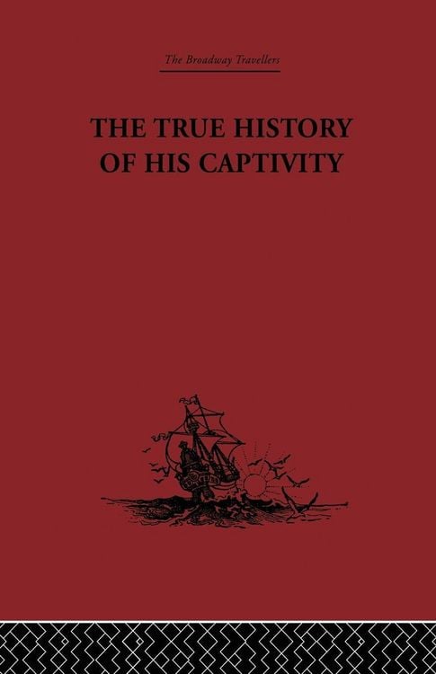 Produktbild: The True History of his Captivity 1557