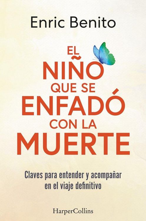 Produktbild: El Niño Que Se Enfadó Con La Muerte (the Boy Who Was Angry with Death - Spanish