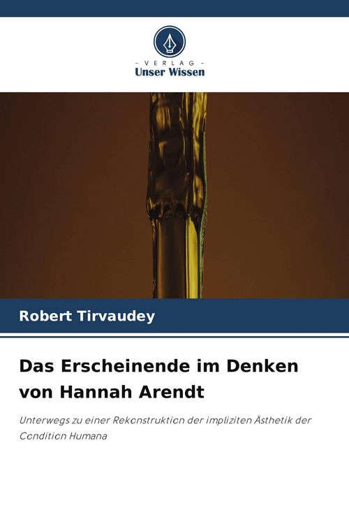 Produktbild: Das Erscheinende im Denken von Hannah Arendt