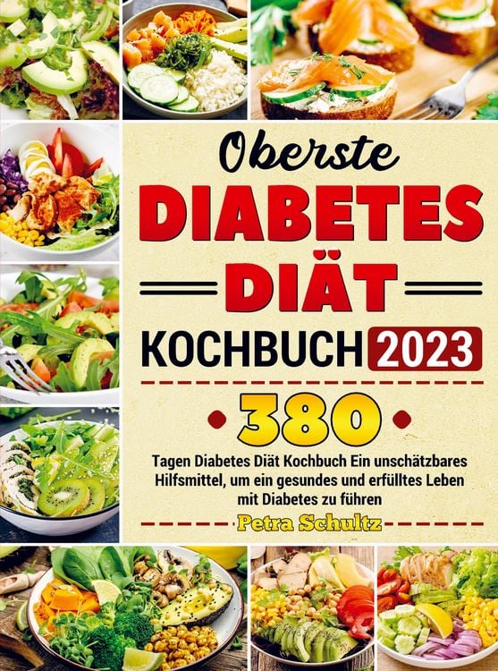 Produktbild: Oberste Diabetes Di&auml;t Kochbuch 2023