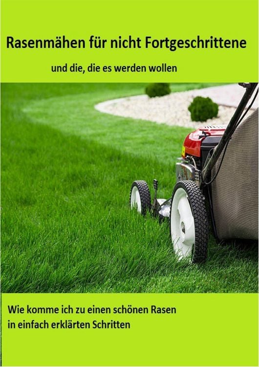 Produktbild: Rasenm&auml;hen f&uuml;r nicht Fortgeschittene