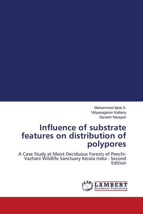 Produktbild: Influence of substrate features on distribution of polypores