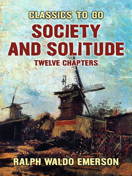 Produktbild: Society and Solitude Twelve Chapters