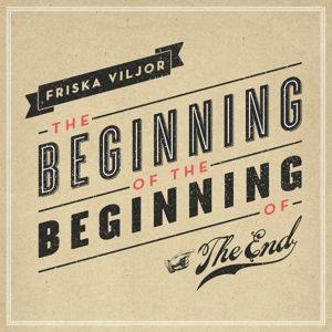 Produktbild: The Beginning of the Beginning of the End
