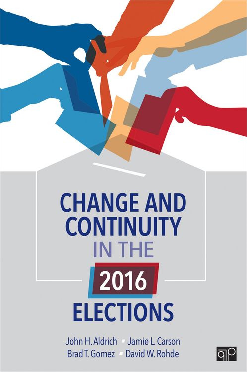 Produktbild: Aldrich, J: Change and Continuity in the 2016 Elections