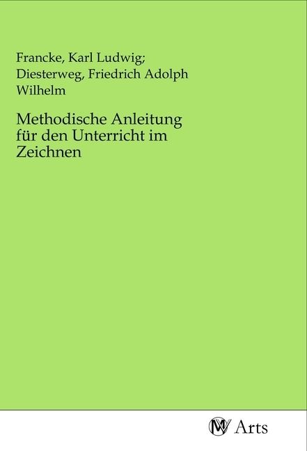 Produktbild: Methodische Anleitung f&uuml;r den Unterricht im Zeichnen