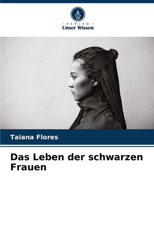 Produktbild: Das Leben der schwarzen Frauen
