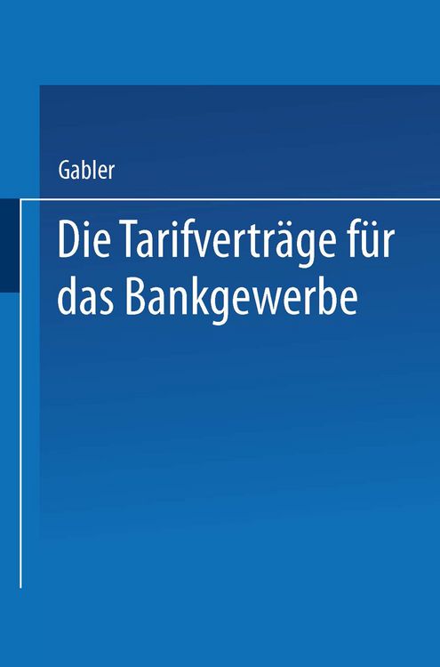 Produktbild: Die Tarifvertr&auml;ge f&uuml;r das Bankgewerbe
