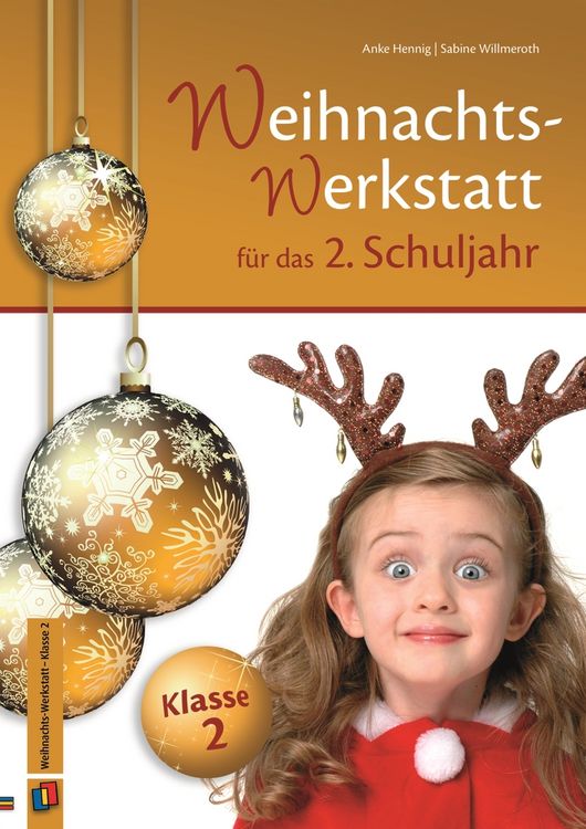 Produktbild: Die Weihnachts-Werkstatt f&uuml;r das 2. Schuljahr