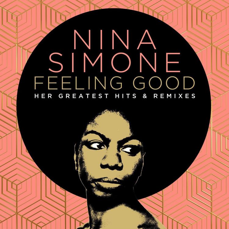 Produktbild: Feeling Good: Her Greatest Hits And Remixes