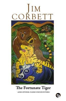 Produktbild: The Fortunate Tiger and Other Close Encounters