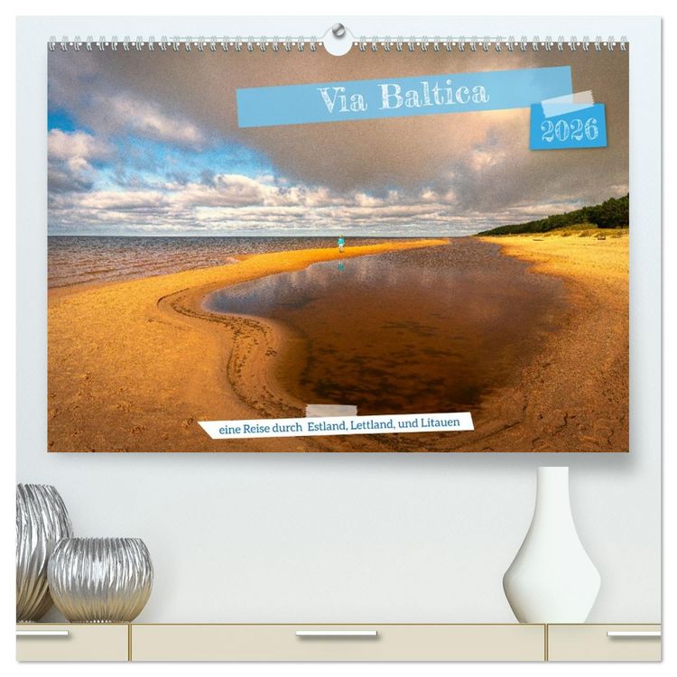 Produktbild: Via Baltica - eine Reise durch Estland, Lettland und Litauen (hochwertiger Premium Wandkalender 2026 DIN A2 quer), Kunstdruck in Hochglanz