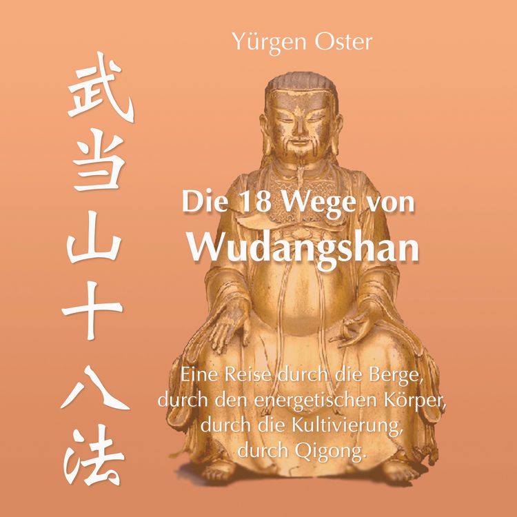 Produktbild: Die 18 Wege von Wudangshan