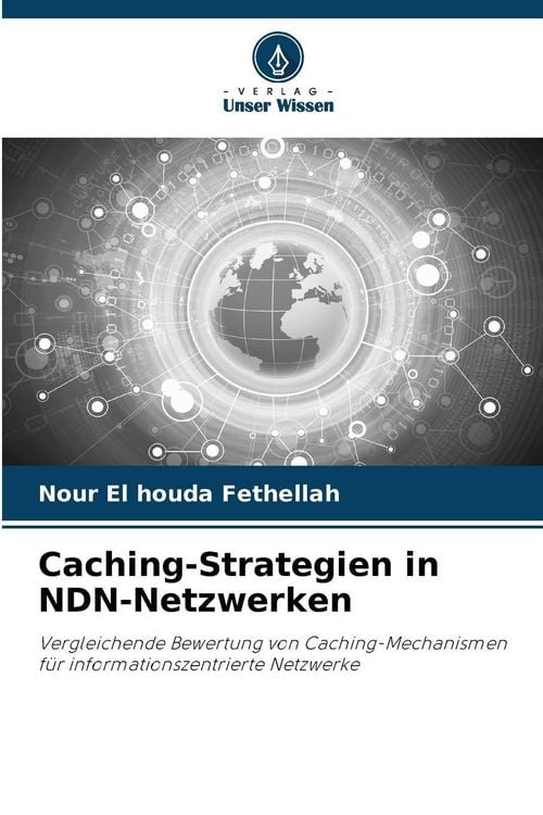 Produktbild: Caching-Strategien in NDN-Netzwerken