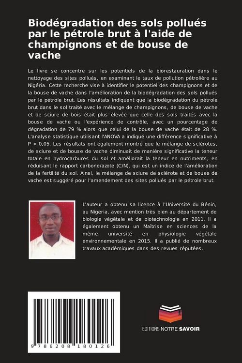 Produktbild: Biod&eacute;gradation des sols pollu&eacute;s par le p&eacute;trole brut &agrave; l'aide de champignons et de bouse de vache