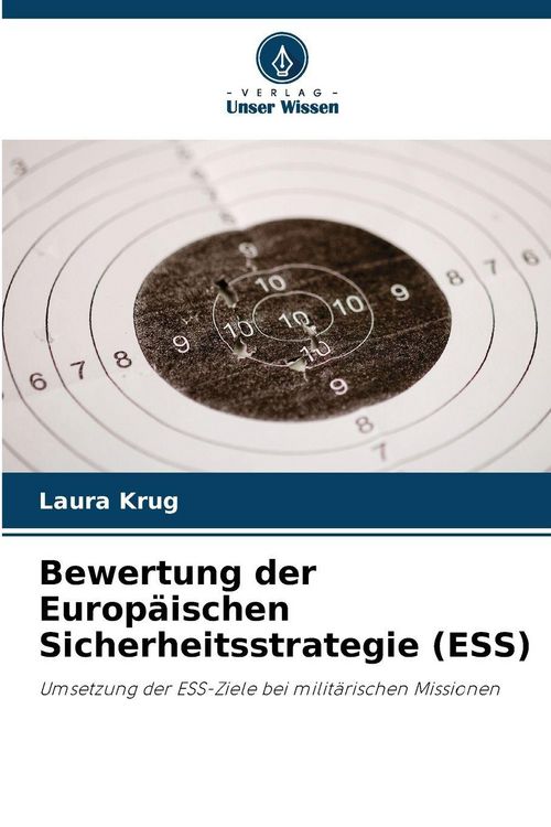 Produktbild: Bewertung der Europ&auml;ischen Sicherheitsstrategie (ESS)