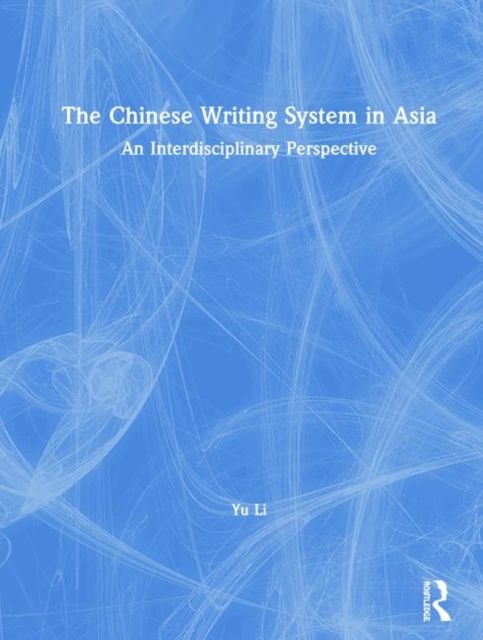 Produktbild: The Chinese Writing System in Asia