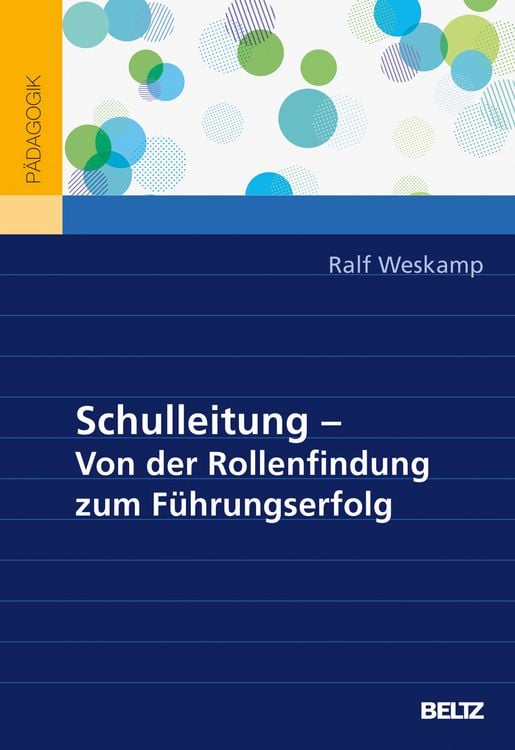 Produktbild: Schulleitung &ndash; von der Rollenfindung zum F&uuml;hrungserfolg