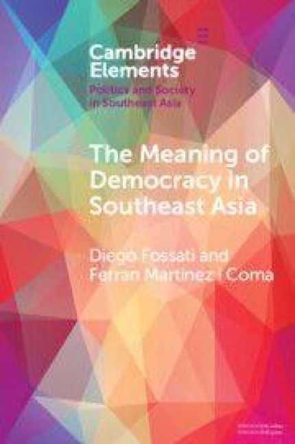 Produktbild: The Meaning of Democracy in Southeast Asia