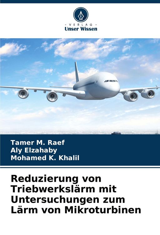 Produktbild: Reduzierung von Triebwerksl&auml;rm mit Untersuchungen zum L&auml;rm von Mikroturbinen