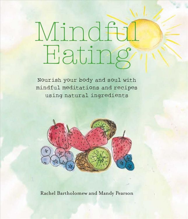 Produktbild: Bartholomew, R: Mindful Eating