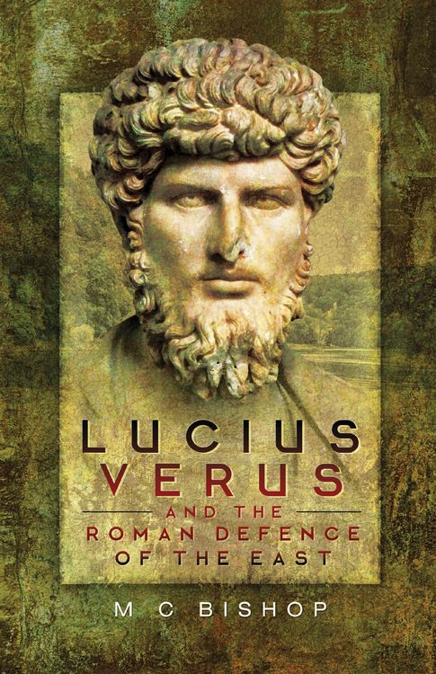 Produktbild: Lucius Verus and the Roman Defence of the East