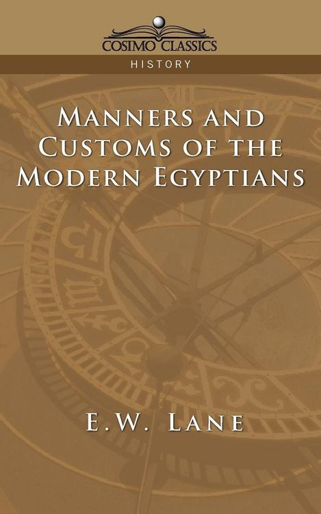 Produktbild: Manners and Customs of the Modern Egyptians