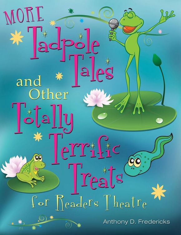 Produktbild: More Tadpole Tales and Other Totally Terrific Treats for Readers Theatre