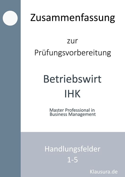 Produktbild: Zusammenfassung zur Pr&uuml;fungsvorbereitung Betriebswirt IHK
