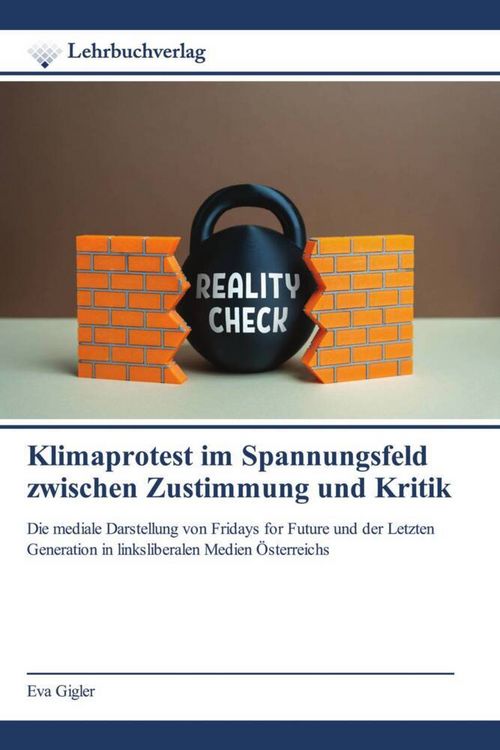 Produktbild: Klimaprotest im Spannungsfeld zwischen Zustimmung und Kritik