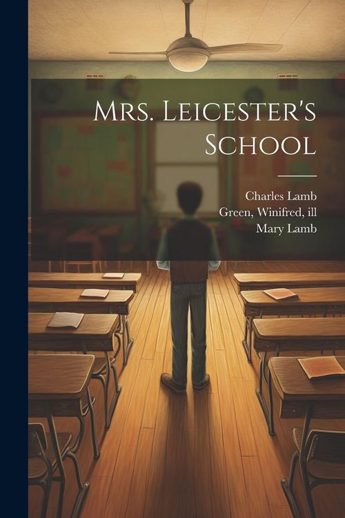 Produktbild: Mrs. Leicester's School