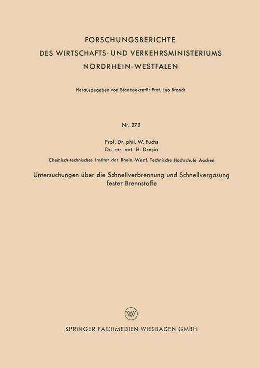 Produktbild: Untersuchungen &uuml;ber die Schnellverbrennung und Schnellvergasung fester Brennstoffe
