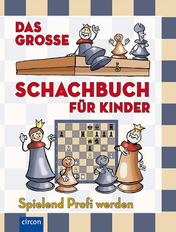 Produktbild: Das gro&szlig;e Schachbuch f&uuml;r Kinder