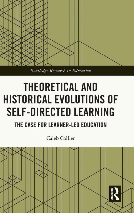 Produktbild: Theoretical and Historical Evolutions of Self-Directed Learning