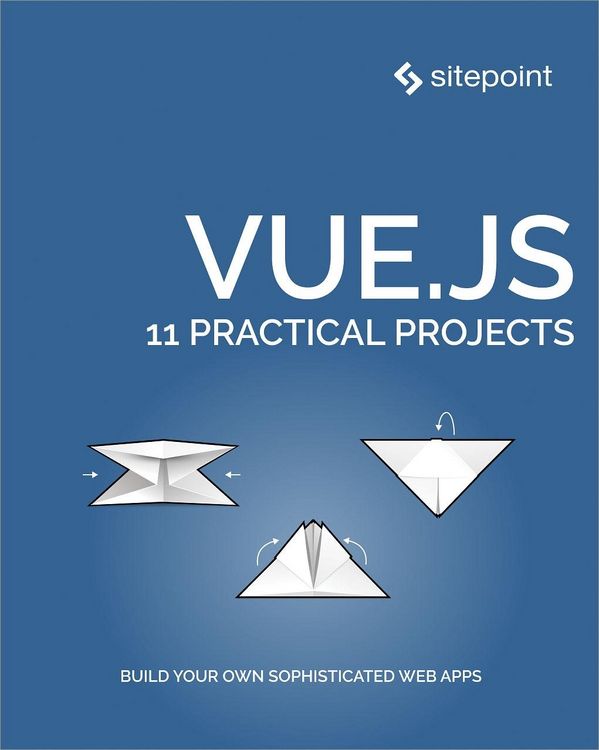 Produktbild: Vue.js: 11 Practical Projects