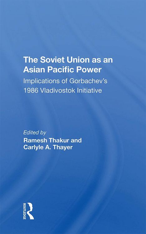 Produktbild: The Soviet Union As An Asianpacific Power