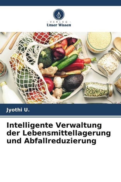 Produktbild: Intelligente Verwaltung der Lebensmittellagerung und Abfallreduzierung