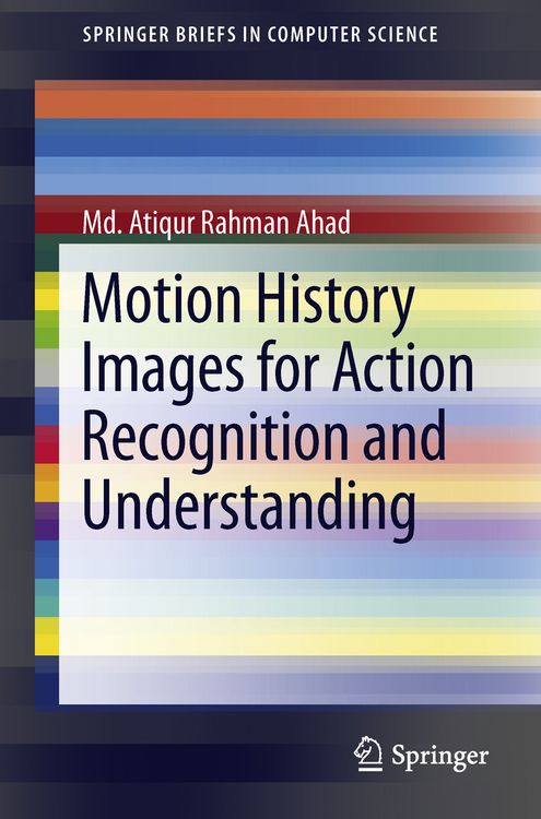 Produktbild: Motion History Images for Action Recognition and Understanding