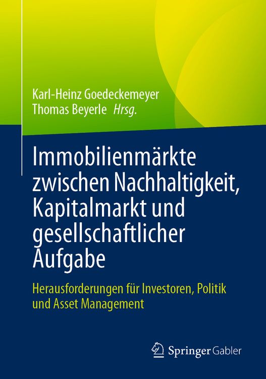 Produktbild: Immobilienm&auml;rkte zwischen Nachhaltigkeit, Kapitalmarkt und gesellschaftlicher Aufgabe