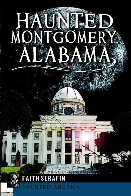 Produktbild: Haunted Montgomery, Alabama