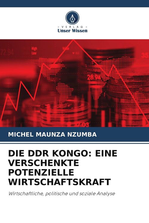 Produktbild: Die DDR Kongo: eine Verschenkte Potenzielle Wirtschaftskraft