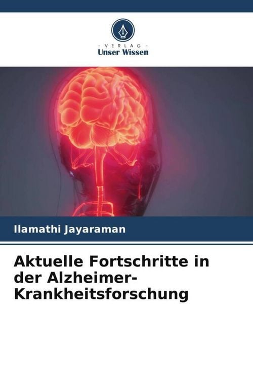 Produktbild: Aktuelle Fortschritte in der Alzheimer-Krankheitsforschung