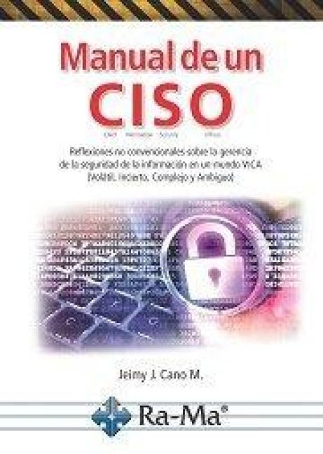 Produktbild: Manual de un CISO : reflexiones no convencionales sobre la gerencia de la seguridad de la informaci&oacute;n