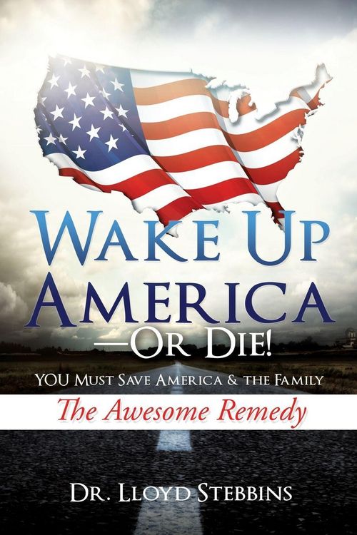 Produktbild: Wake Up America - or Die!