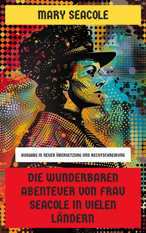Produktbild: Die wunderbaren Abenteuer von Frau Seacole in vielen L&auml;ndern