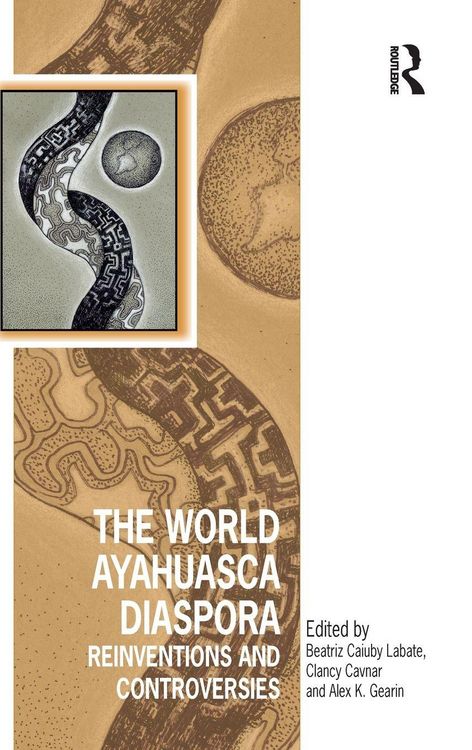 Produktbild: The World Ayahuasca Diaspora