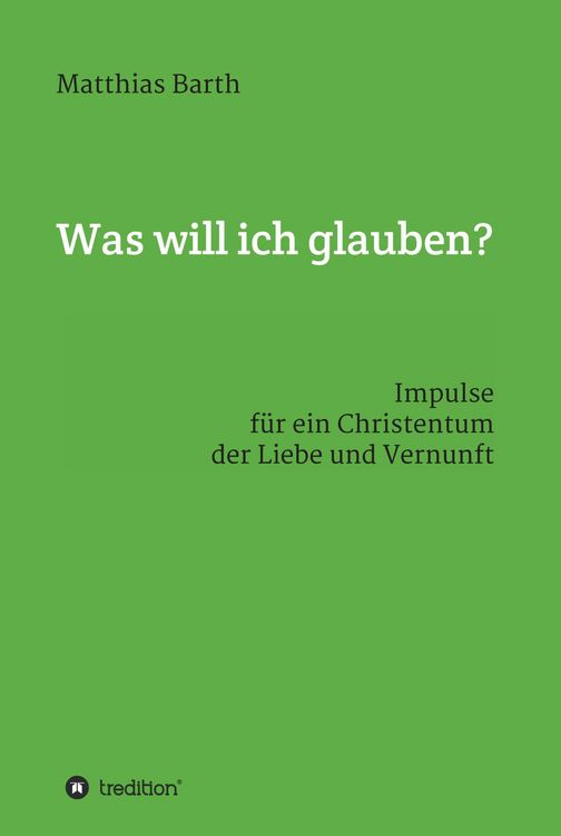 Produktbild: Was will ich glauben?