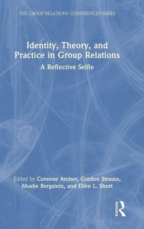 Produktbild: Identity, Theory, and Practice in Group Relations