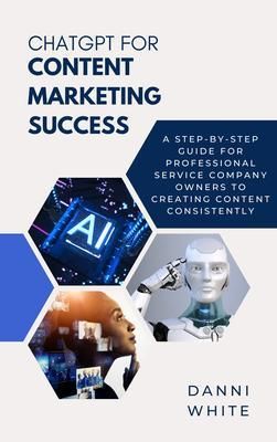 Produktbild: ChatGPT for Content Marketing Success